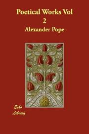 Cover of: Poetical Works Vol 2 | Alexander Pope