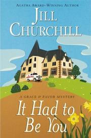 Cover of: It had to be you by Jill Churchill