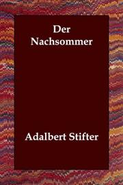 Cover of: Der Nachsommer by Adalbert Stifter