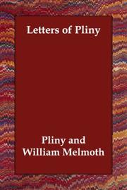 Cover of: Letters of Pliny by Pliny the Younger, F. C. T. Bosanquet
