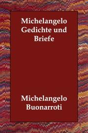 Cover of: Michelangelo Gedichte und Briefe