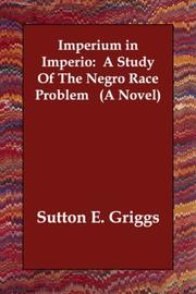 Cover of: Imperium in Imperio: A Study Of The Negro Race Problem   (A Novel)