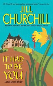 Cover of: It Had to Be You by Jill Churchill