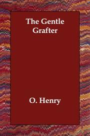 Cover of: The Gentle Grafter by O. Henry