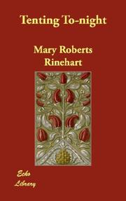Cover of: Tenting To-night by Mary Roberts Rinehart