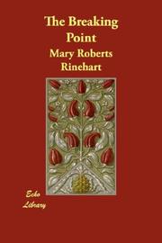 Cover of: The Breaking Point by Mary Roberts Rinehart