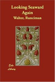 Cover of: Looking Seaward Again by Walter Runciman