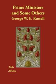 Cover of: Prime Ministers and Some Others by George William Erskine Russell