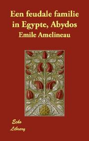 Cover of: Een feudale familie in Egypte, Abydos