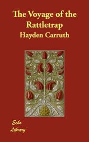 Cover of: The Voyage of the Rattletrap by Hayden Carruth