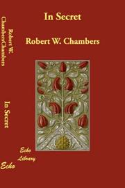 Cover of: In Secret by Robert W. Chambers