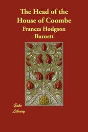 Cover of: The Head of the House of Coombe by Frances Hodgson Burnett