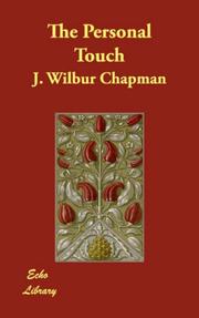 Cover of: The Personal Touch by J. Wilbur Chapman