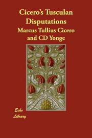 Cover of: Cicero's Tusculan Disputations by Cicero