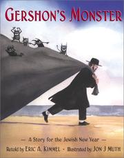 Cover of: Gershon's monster: a story for the Jewish New Year