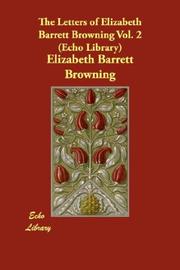 Cover of: The Letters of Elizabeth Barrett Browning Vol. 2 (Echo Library)