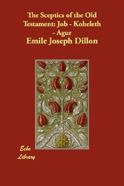 Cover of: The Sceptics of the Old Testament by Emile Joseph Dillon, Emile Joseph Dillon