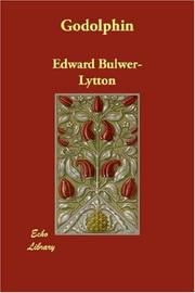 Cover of: Godolphin by Edward Bulwer Lytton, Baron Lytton