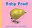 Cover of: Baby Food