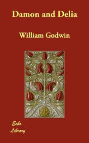 Cover of: Damon and Delia by William Godwin, William Godwin