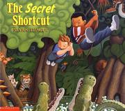 Cover of: The Secret Shortcut by Mark Teague