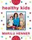 Cover of: Healthy Kids