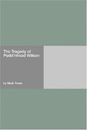 Cover of: The Tragedy of Pudd'nhead Wilson by Mark Twain