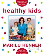 Cover of: Healthy Kids: Help Them Eat Smart and Stay Active--for Life!