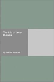 The Life of John Bunyan by Edmund Venables