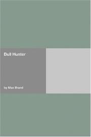 Cover of: Bull Hunter by Frederick Faust