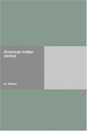 Cover of: American Indian stories by Zitkala-Sa