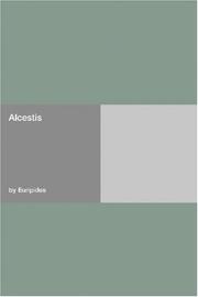 Cover of: Alcestis by Euripides
