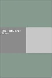 Cover of: The Real Mother Goose by 