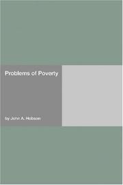 Cover of: Problems of Poverty by John Atkinson Hobson, John Atkinson Hobson