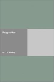 Cover of: Pragmatism by D. L. Murray, D. L. Murray