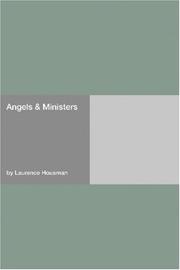 Cover of: Angels & Ministers by Laurence Housman