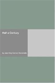 Cover of: Half a Century by Jane Grey (Cannon) Swisshelm, Jane Grey (Cannon) Swisshelm