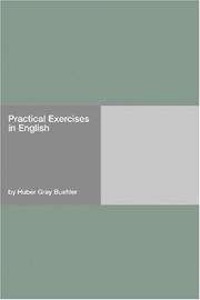 Cover of: Practical Exercises in English by Huber Gray Buehler, Huber Gray Buehler
