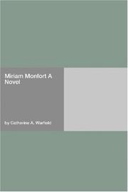 Cover of: Miriam Monfort A Novel
