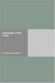 Cover of: Campaign of the Indus | T.W.E. Holdsworth