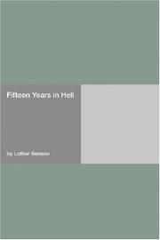 Fifteen Years in Hell by Luther Benson