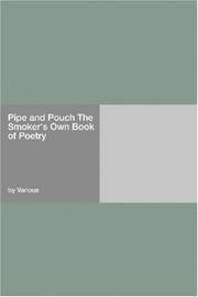 Cover of: Pipe and Pouch The Smoker