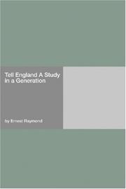 Cover of: Tell England A Study in a Generation