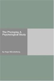 Cover of: The Photoplay A Psychological Study