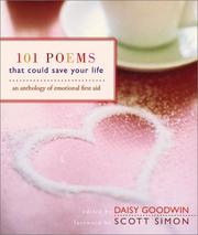 Cover of: 101 poems that could save your life: an anthology of emotional first aid