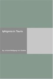 Cover of: Iphigenia in Tauris by Johann Wolfgang von Goethe