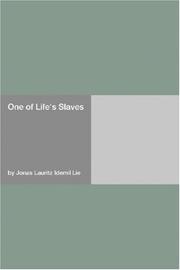 One of Life's Slaves by Jonas Lauritz Idemil Lie