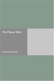 Cover of: The Piazza Tales | Herman Melville