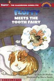 Cover of: Fluffy meets the Tooth Fairy by Kate McMullan