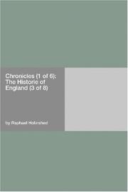 Cover of: Chronicles (1 of 6): The Historie of England (3 of 8)